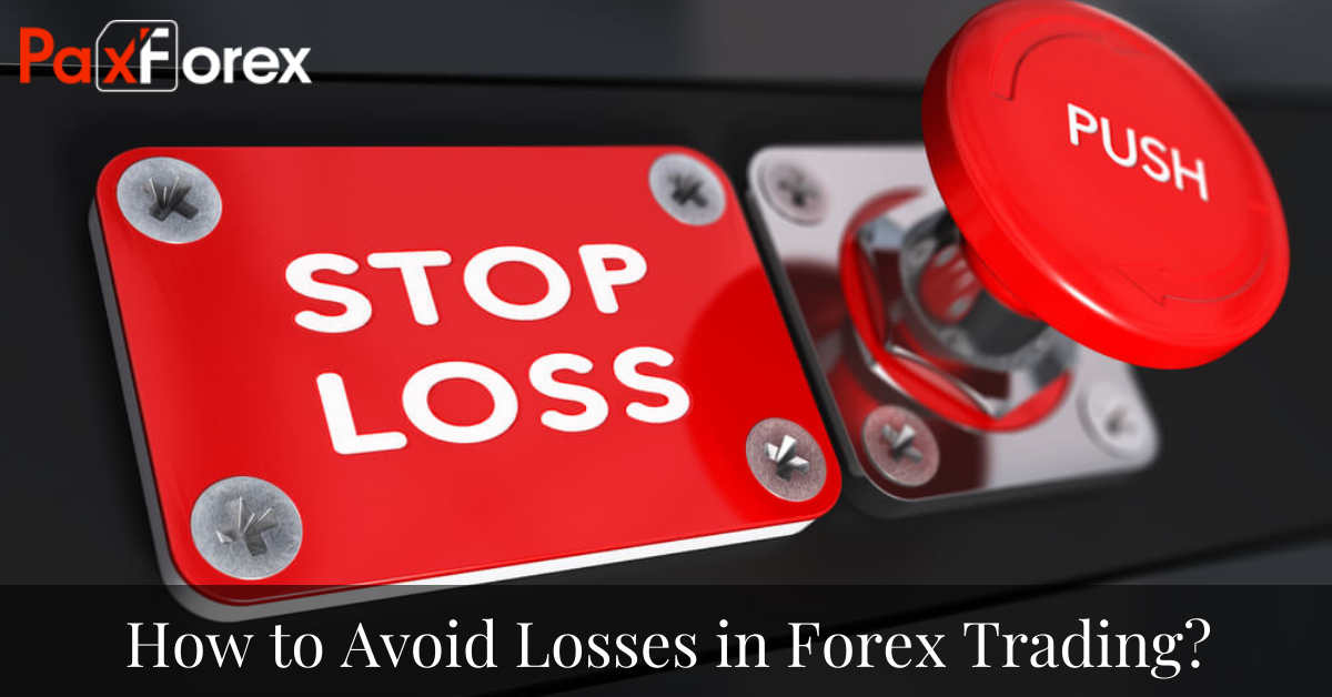 How to Avoid Losses in Forex Trading?1