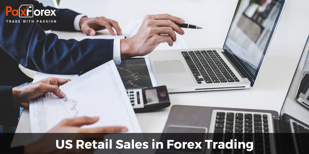 US Retail Sales in Forex Trading